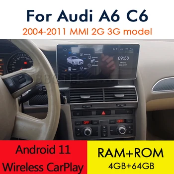 Android 11 4+64 8 core Audi A6 C6 4F 2004~2011. GADA MMI 2G 3G Auto Multimediju atskaņotājs, GPS Navigācija, Stereo bezvadu carplay