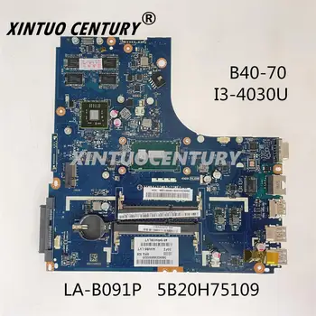 LA-B091P 5B20H75109 Para Lenovo B40-70 Klēpjdators mātesplatē com SR1EN I3-4030U 216-0867030