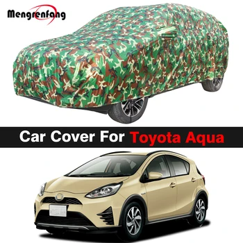 Ūdensizturīgs Maskēties Auto Segums Toyota Aqua Āra Anti-UV Saules Ēnā Lietus, Sniega, Vēja Izturīgs Vāks Visiem Laika apstākļiem Piemērots,